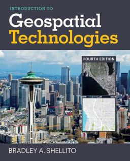 Introduction to Geospatial Technologies 4th 9781319060459 Front Cover