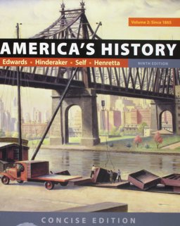 America's History: Concise Edition, Volume 2