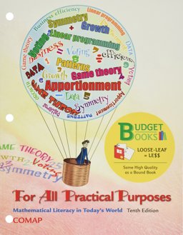 Loose-Leaf Version for for All Practical Purposes 10e and LaunchPad for for All Practical Purposes 10e (2-Term Access) 10th 2016 9781319061128 Front Cover
