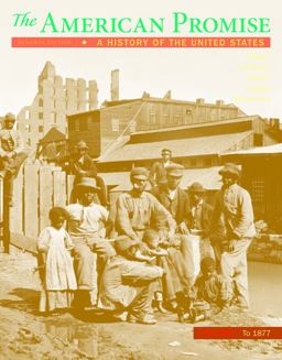 American Promise, Volume 1 A History of the United States 7th 9781319062088 Front Cover