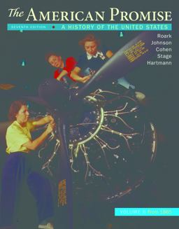 American Promise, Volume 2 A History of the United States 7th 9781319062095 Front Cover