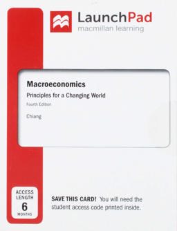 LaunchPad for Chiang's Macroeconomics: Principles for a Changing World (Six Months Acess)
