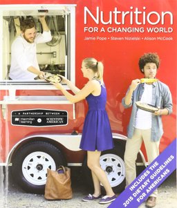 Scientific American Nutrition for a Changing World with 2015 Dietary Guidelines and LaunchPad (Six-Month Access)  9781319065867 Front Cover