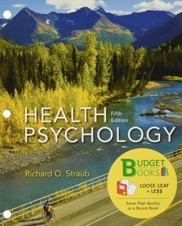 Loose-Leaf Version for Health Psychology