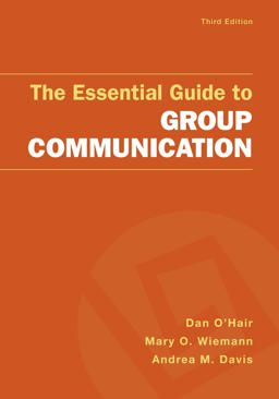 Essential Guide to Group Communication 3rd 9781319068455 Front Cover