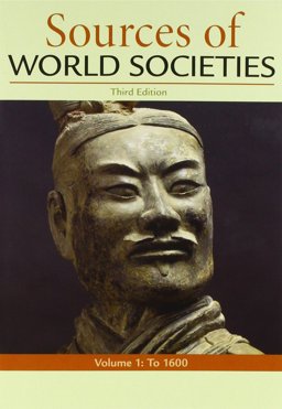 Sources of World Societies, Volume 1 3rd 9781319070380 Front Cover