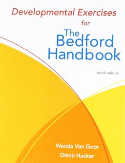 Developmental Exercises for the Bedford Handbook
