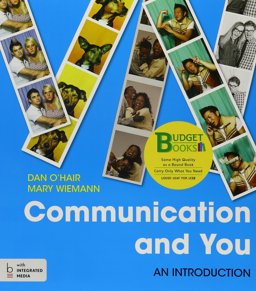 Loose-Leaf Version for Communication and You 1e and LaunchPad for Communication and You (Six Month Access)