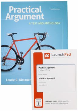 Practical Argument 3e and LaunchPad for Practical Argument (Six Month Access)