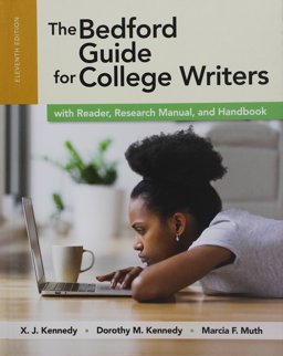 The Bedford Guide for College Writers with Reader, Research Manual and Handbook (4-In-1) 11e (Cloth) and LaunchPad for the Bedford Guide for College Writers with Reader, Research Manual, and Handbook 11e