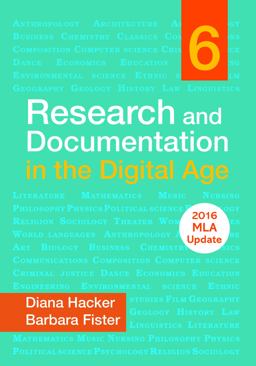 Research and Documentation in the Digital Age with 2016 MLA Update