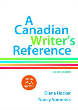 A Canadian Writer's Reference with 2016 MLA Update
