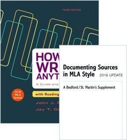 How to Write Anything 3e Spiral and Documenting Sources in MLA Style: 2016 Update
