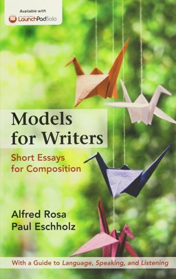 Models for Writers, High School Edition 12e and Documenting Sources in MLA Style: 2016 Update