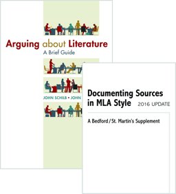 Arguing about Literature: a Brief Guide and Documenting Sources in MLA Style: 2016 Update
