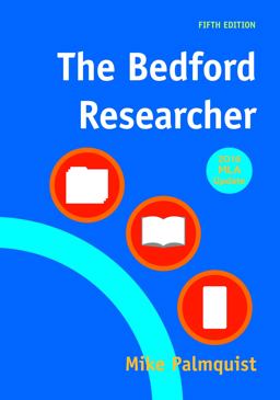 The Bedford Researcher with 2016 MLA Update