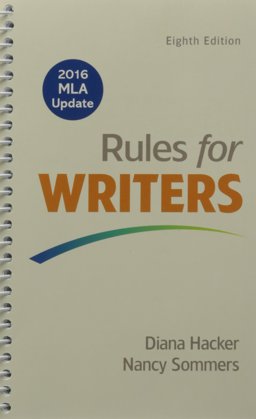 Rules for Writers, 2016 MLA Update Edition and LaunchPad Solo for Readers and Writers (Six-Month Access)