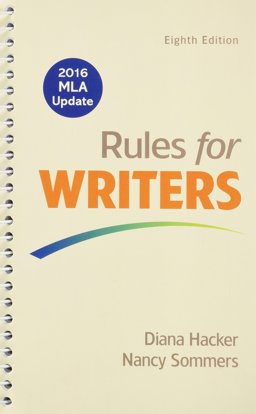 Rules for Writers 8e with 2016 MLA Update and Writer's Help 2. 0 (Twelve Month Access)