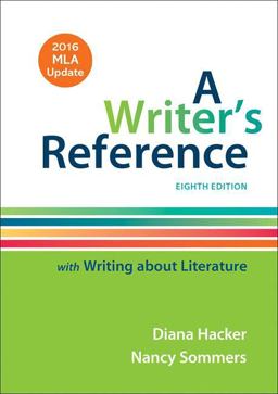 A Writer's Reference with Writing about Literature with 2016 MLA Update