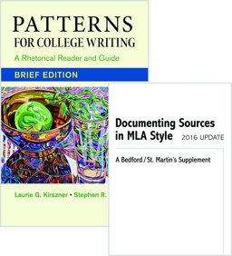 Patterns for College Writing, Brief 13e and Documenting Sources in MLA Style: 2016 Update