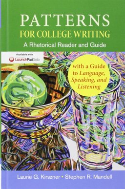 Patterns for College Writing, High School Edition 13e and Documenting Sources in MLA Style: 2016 Update