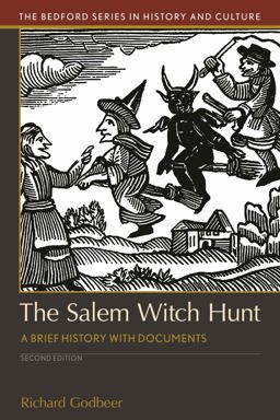 The Salem Witch Hunt: A Brief History With Documents  9781319088132 Front Cover