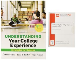Loose-Leaf Version for Understanding Your College Experience and LaunchPad for Understanding Your College Experience (Six Month Access)