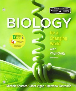Loose-Leaf Version for Scientific American: Biology for a Changing World with Core Physiology 3rd 9781319103057 Front Cover