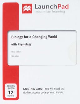 LaunchPad for Scientific American Biology for a Changing World W/ Core Physiology (2-Term Access)