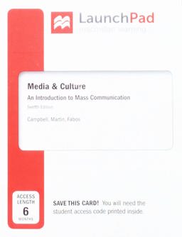 LaunchPad for Media and Culture (1-Term Access) An Introduction to Mass Communication 12th 9781319104689 Front Cover