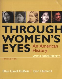 Through Women's Eyes: An American History With Documents  9781319104931 Front Cover