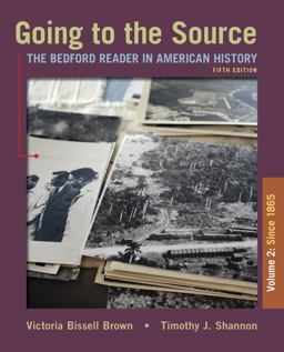 Going to the Source, Volume II: Since 1865 Going to the Source, Volume II: Since 1865