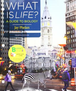 Loose-Leaf Version for What Is Life? a Guide to Biology