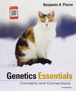Genetics Essentials Concepts and Connections 4th 9781319107222 Front Cover