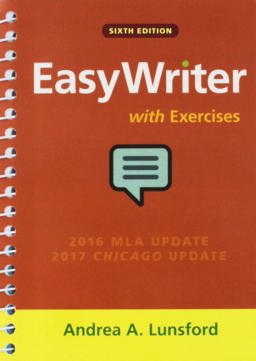 EasyWriter with Exercises 6e and Writer's Help 2. 0, Lunsford Version (Twelve Month Access)