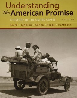 Understanding the American Promise, Combined Volume 3e and LaunchPad for Understanding the American Promise 3e (2-Term Access)