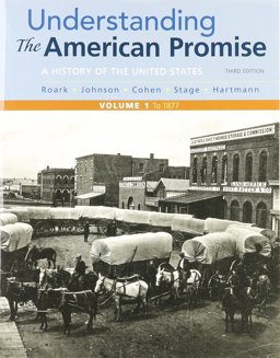 Understanding the American Promise, Volume 1 3e and LaunchPad for Understanding the American Promise, Volume 1 3e (1-Term Access)