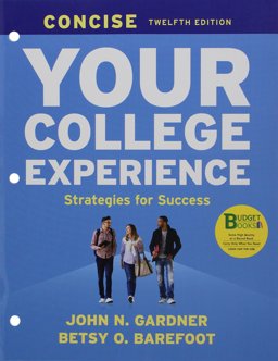 Loose Leaf for Your College Experience Concise 12E and LaunchPad Solo for College Success 2E (1-Term Access)