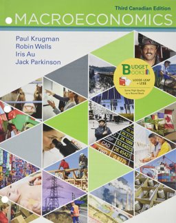 Loose-Leaf Version for Macroeconomics: Canadian Edition