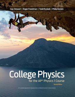 College Physics for the AP® Physics 1 Course