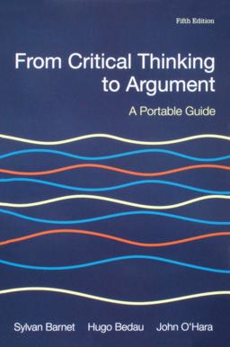 From Critical Thinking to Argument 5E and LaunchPad Solo for Readers and Writers (Six-Month Access)
