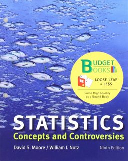 Loose-Leaf Version for Statistics: Concepts and Controversies 9E and LaunchPad for Moore's Statistics: Concepts and Controversies 9E