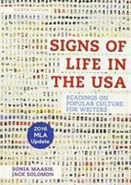 Signs of Life in the USA With 2016 Mla Update: Readings on Popular Culture for Writers  9781319126797 Front Cover