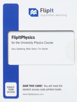 FlipIt for University Physics (Calculus Version - Six Months Access) and REEF Polling Mobile Student