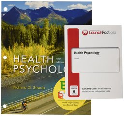 Loose-Leaf Version for Health Psychology and LaunchPad Health Psychology Tool Kit (Six-Month Access)