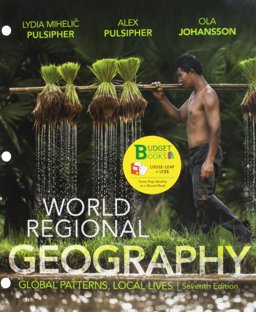 Loose-Leaf Version for World Regional Geography 7E and SaplingPlus for Pulsipher's World Regional Geography with Subregions 7E (Six Month Access)