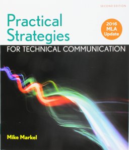 Practical Strategies for Technical Communication with 2016 MLA Update 2e and LaunchPad (Six Month Access)