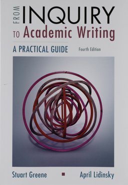From Inquiry to Academic Writing: a Practical Guide 4e and LaunchPad (1-Term Access)
