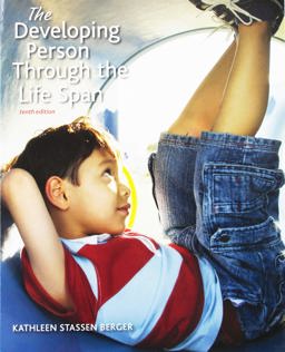 Developing Person Through the Life Span, 10e Paper Version and LaunchPad for Berger's Developing Person Through Life Span 10e (Six Month Access)