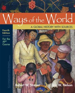Ways of the World With Sources: For the Ap Course  9781319173494 Front Cover
